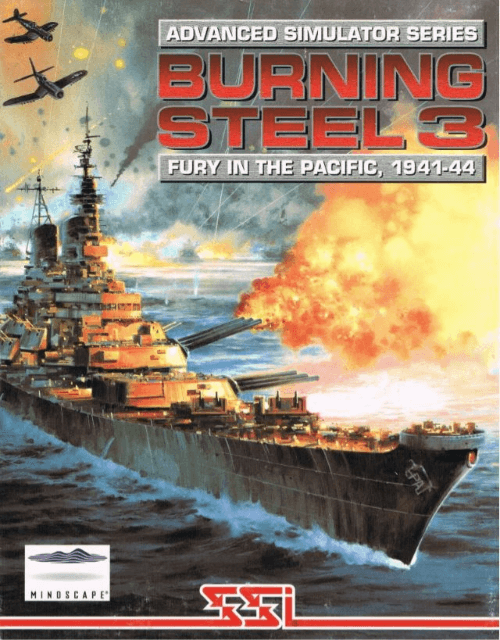 Burning Steel 3: Fury in the Pacific - MSDOS - PC (MS-DOS)