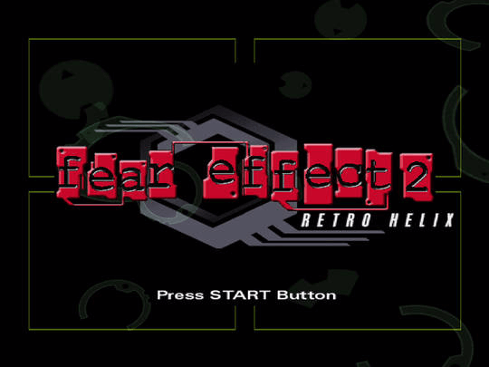 Fear Effect 2: Retro Helix - PS - Sony PlayStation - Titles